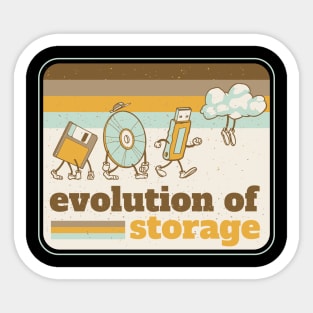 Evolution Of Storage Sticker